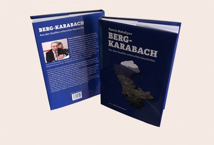 Akademik Ramiz Mehdiyevin “Dağlıq Qarabağ: Məxəzlərdən oxunmuş tarix” kitabı İsveçrədə alman dilində çap olunub