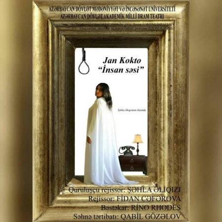 Akademik Milli Dram Teatrında “İnsan səsi” tamaşası nümayiş olunacaq